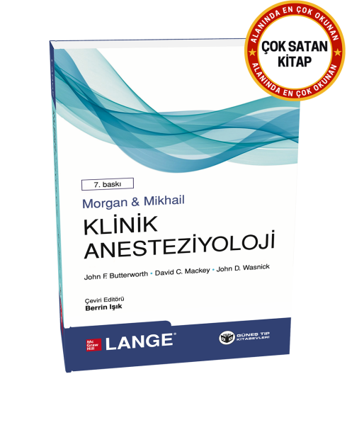 Morgan & Mikhail Klinik Anesteziyoloji 7. Baskı