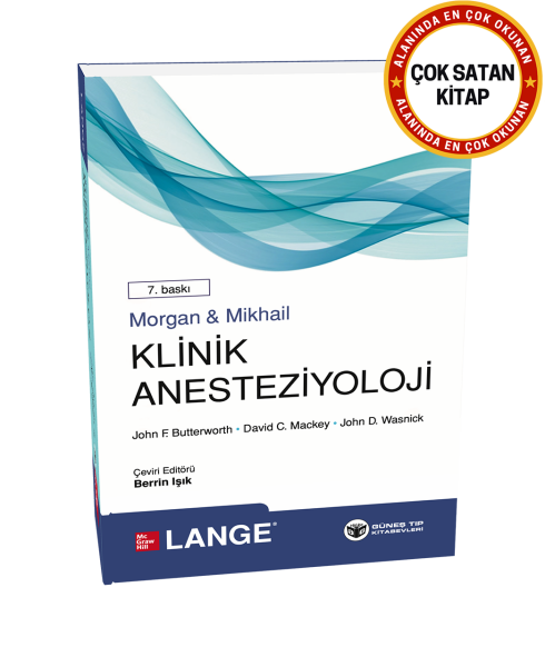 Morgan & Mikhail Klinik Anesteziyoloji 7. Baskı