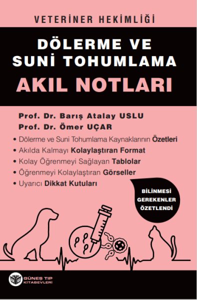 Veteriner Hekimliği Dölerme ve Suni Tohumlama Akıl Notları