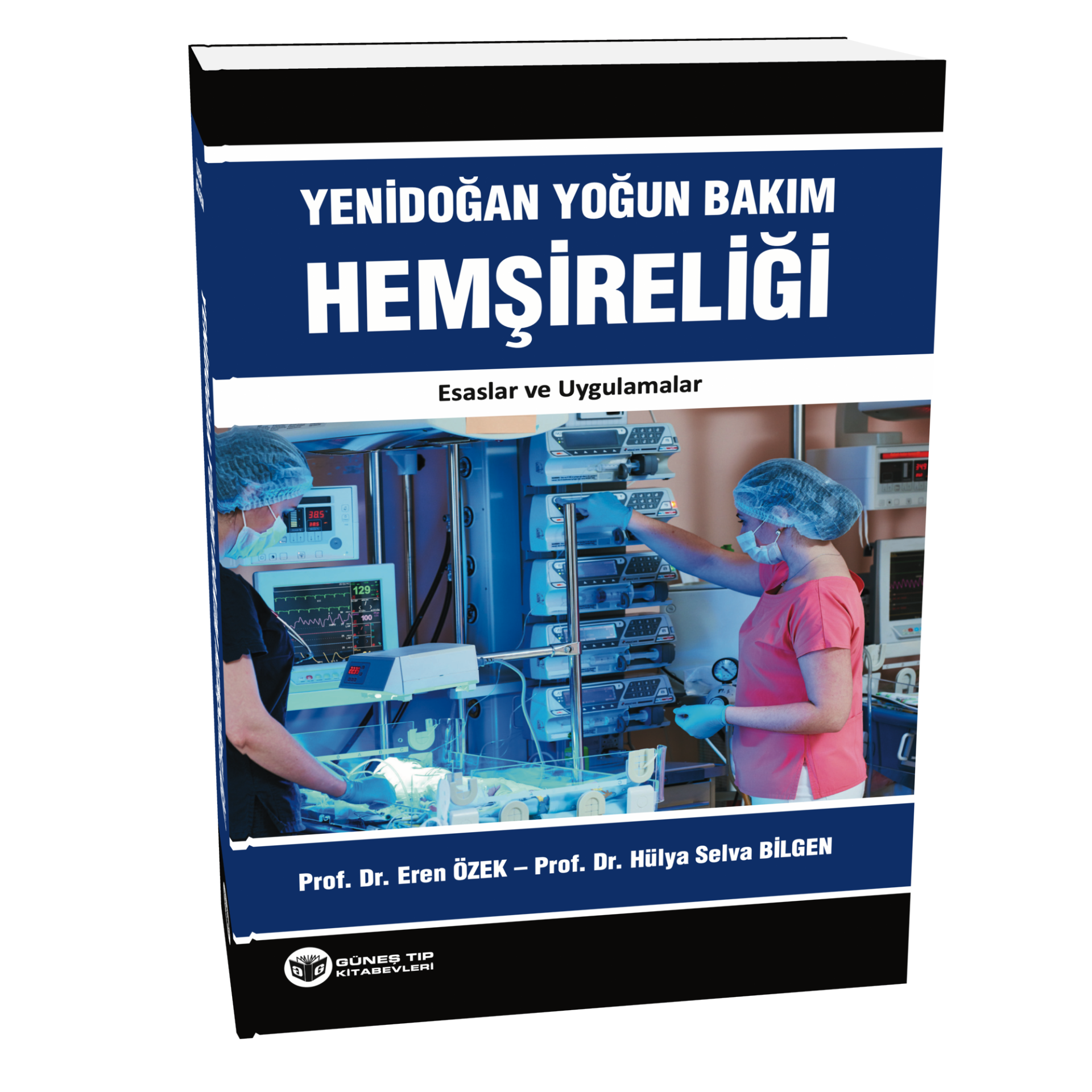 Yenidoğan Yoğun Bakım Hemşireliği