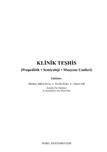 Klinik Teşhis (Propedötik, Semiyoloji, Muayene Usulleri) 2.Baskı