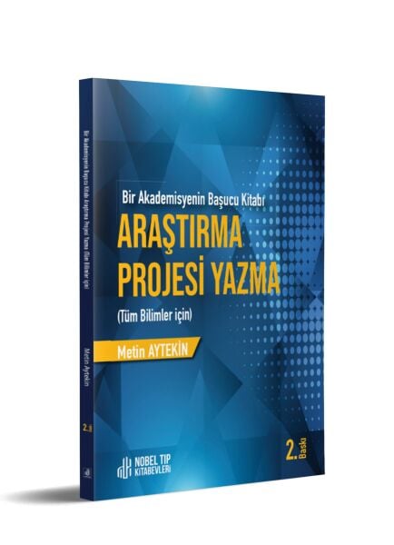 Araştırma Projesi Yazma Tüm Bilimler İçin 2.Baskı