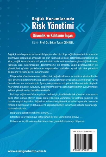 Sağlık Kurumlarında Risk Yönetimi Güvenlik ve Kalitenin İnşası