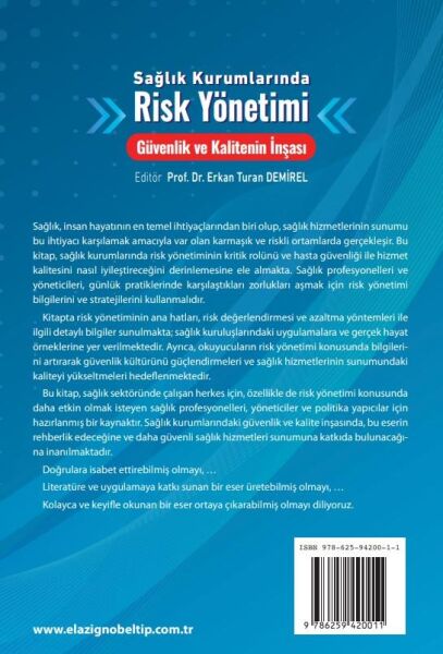 Sağlık Kurumlarında Risk Yönetimi Güvenlik ve Kalitenin İnşası