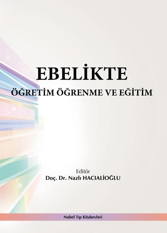 Ebelikte Öğretim Öğrenme ve Eğitim