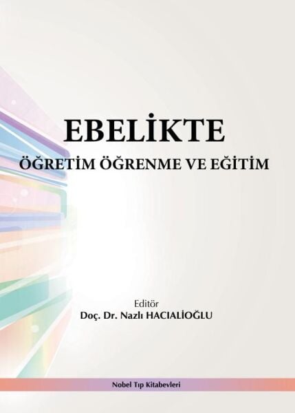 Ebelikte Öğretim Öğrenme ve Eğitim