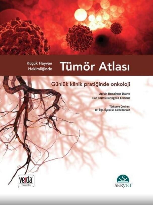 Küçük Hayvan Hekimliğinde TÜMÖR ATLASI (Ciltli)