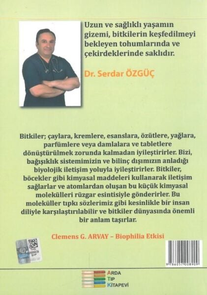 Bitkilerin Öz Gücü İle Sağlığın Yönetimi