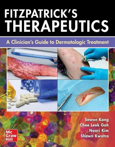 Fitzpatricks Therapeutics: A Clinicians Guide to D