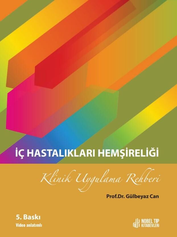 İç Hastalıkları Hemşireliği Uygulama Rehberi