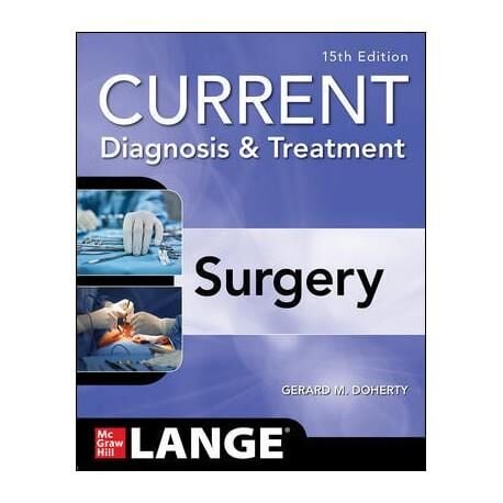 Current Diagnosis and Treatment Surgery, 15th Ed.