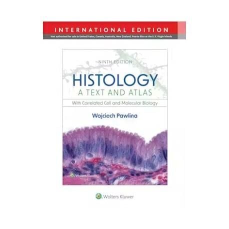 Histology: A Text and Atlas with Correlated Cell a