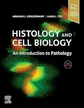 Histology and Cell Biology: An Introduction to Pat