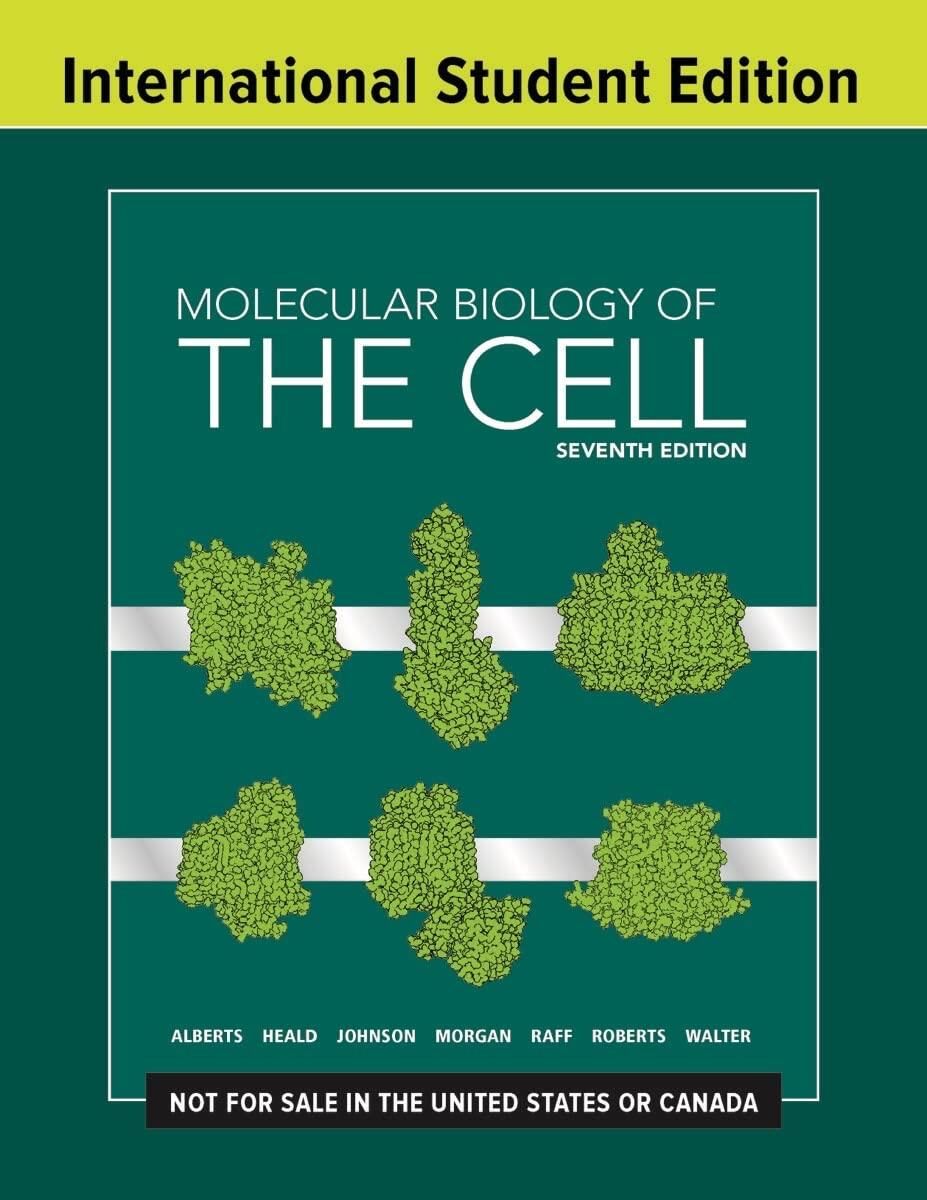 Molecular Biology Of The Cell, Seventh Edition, IS
