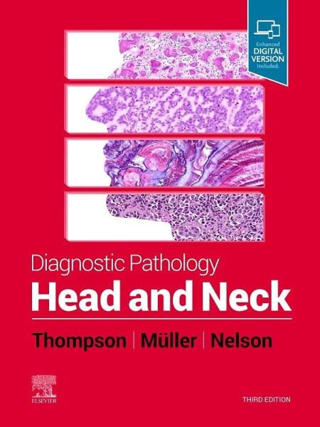 Diagnostic Pathology: Head And Neck 3rd Edition