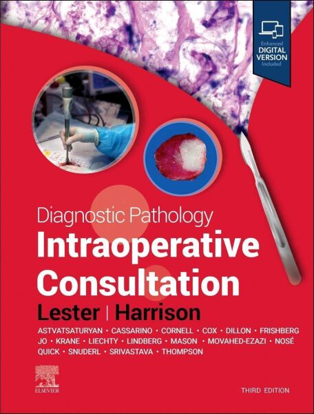 Diagnostic Pathology: Intraoperative Consultation 3rd Edition