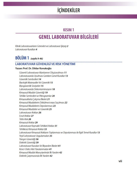 Laboratuvar Dünyası Klinik Laboratuvar Uygulamaları: Biyokimya, Mikrobiyoloji, Moleküler Genetik, Histoloji ve Patoloji 3. Baskı