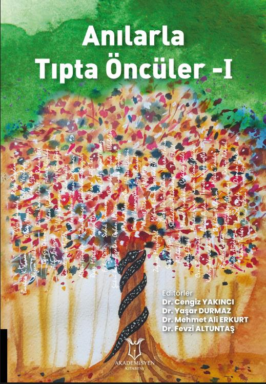 Anılarla Tıpta Öncüler - I