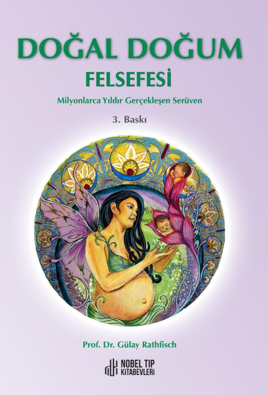 Doğal Doğum Felsefesi 3.Baskı