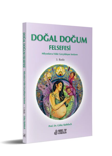Doğal Doğum Felsefesi 3.Baskı