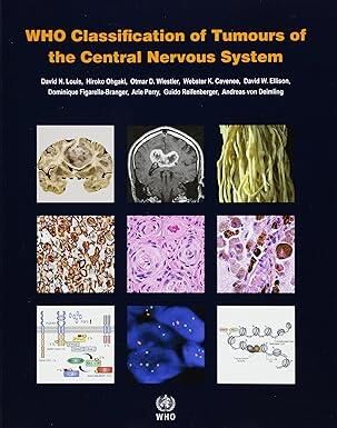 WHO Classification of Tumours of the Central Nervo