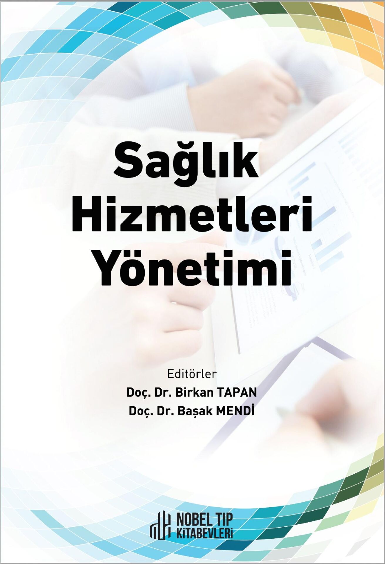 Sağlık Hizmetleri Yönetimi
