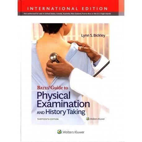 Bates Guide to Physical Examination and Hist 13th