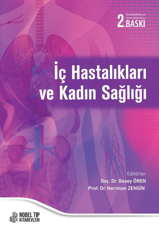 İç Hastalıkları ve Kadın Sağlığı Genişletilmiş ve Güncellenmiş 2. Baskı