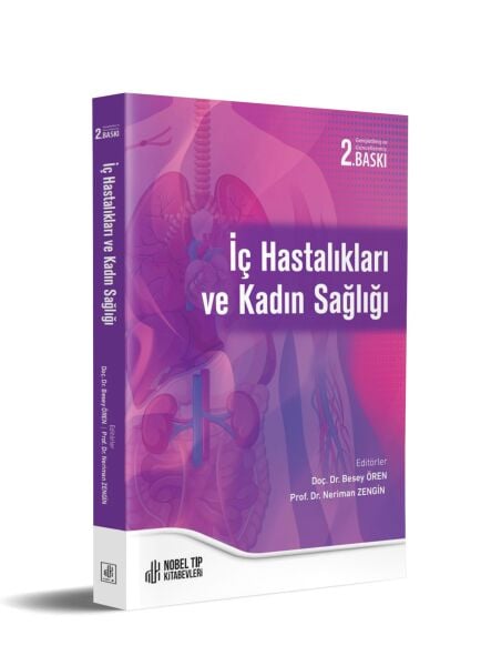 İç Hastalıkları ve Kadın Sağlığı Genişletilmiş ve Güncellenmiş 2. Baskı