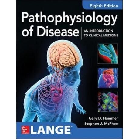 Pathophysiology Of Disease: An Introduction To Cli