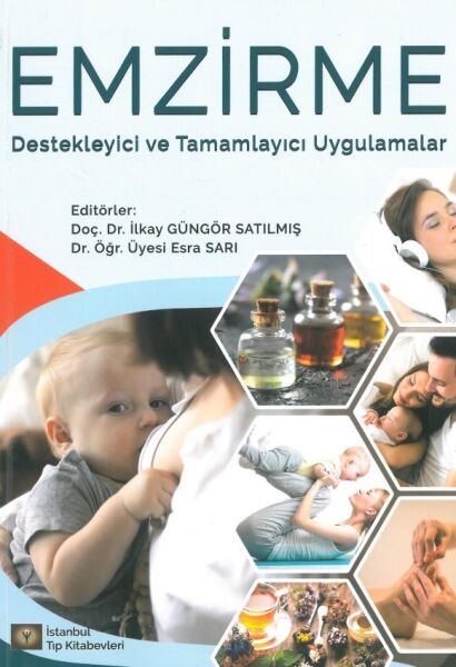 Emzirme Destekleyici ve Tamamlayıcı Uygulamalar