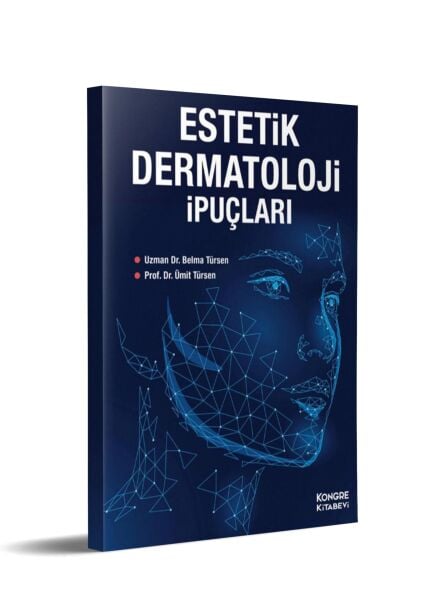 Estetik Dermatoloji İpuçları