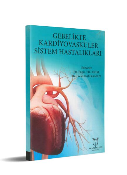 Gebelikte Kardiyovasküler Sistem Hastalıkları