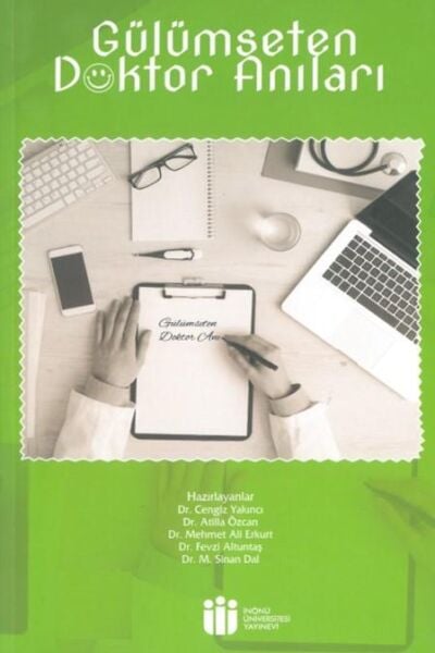 Gülümseten Doktor Anıları