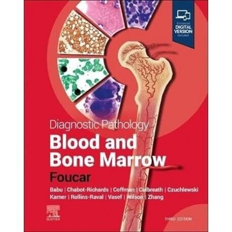 Diagnostic Pathology: Blood And Bone Marrow 3rd Ed