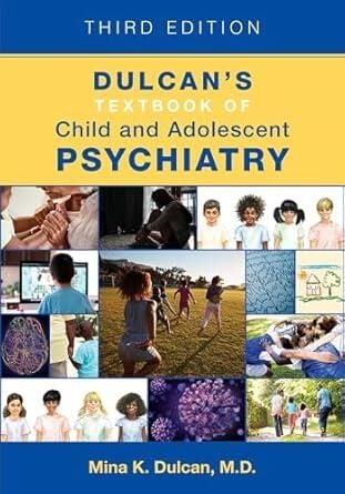 Dulcans Textbook of Child and Adolescent Psychiatr
