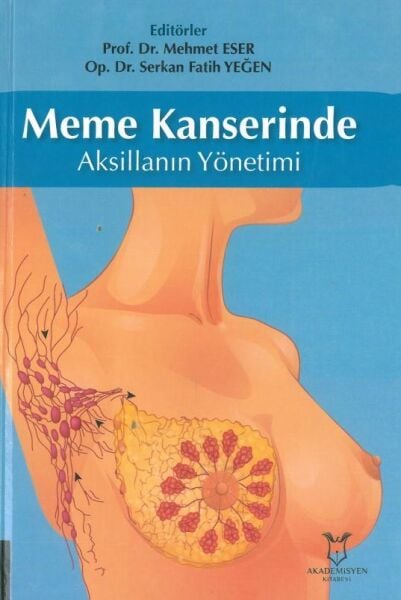 Meme Kanserinde Aksillanın Yönetimi
