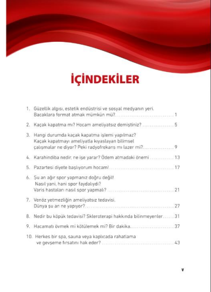 Varis Tedavisi Doğal Stratejiler,Güzel Bacaklar
