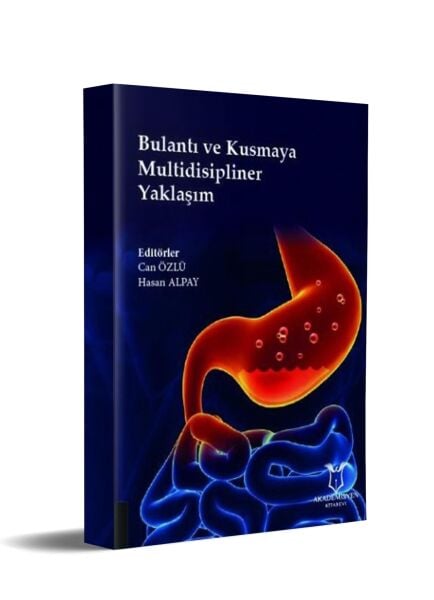 Bulantı Ve Kusmaya Multidisipliner Yaklaşım