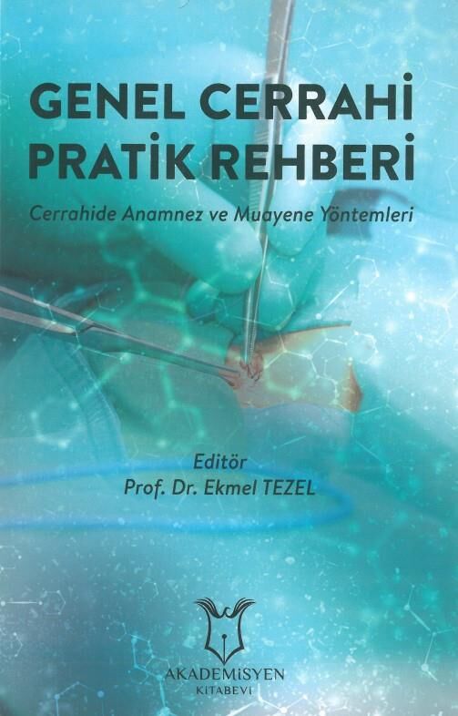 Genel Cerrahi Pratik Rehberi