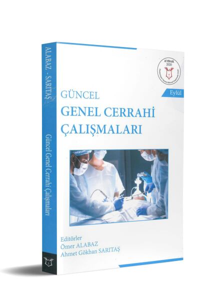 Güncel Genel Cerrahi Çalışmaları ( AYBAK 2020 Eylül )