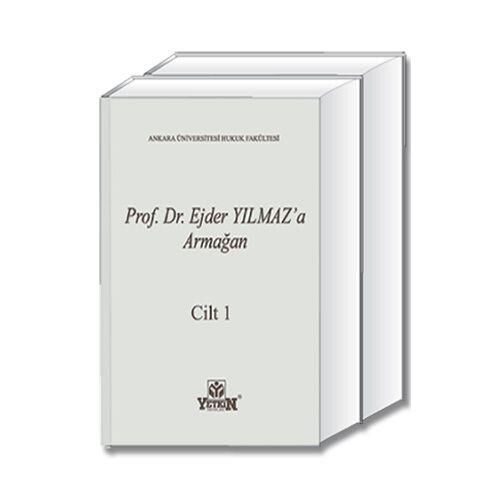 Prof. Dr. Ejder Yılmaz'a Armağan 1-2 Cilt