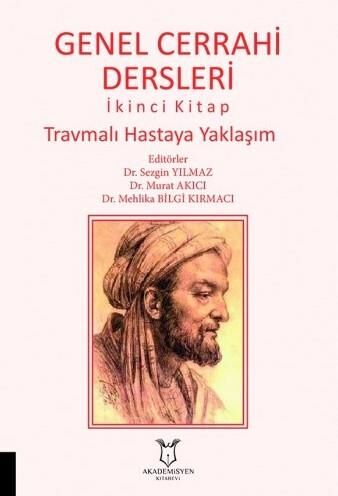 Genel Cerrahi Dersleri İkinci Kitap Travmalı Hastaya Yaklaşım