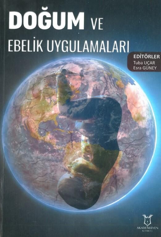 Doğum ve Ebelik Uygulamaları