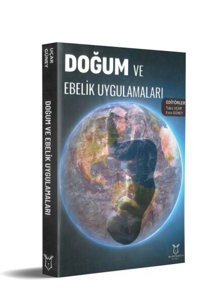 Doğum ve Ebelik Uygulamaları