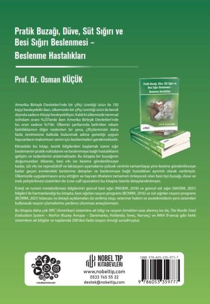 Pratik Buzağı, Düve, Süt Sığırı ve Besi Sığırı Beslenmesi – Beslenme Hastalıkları