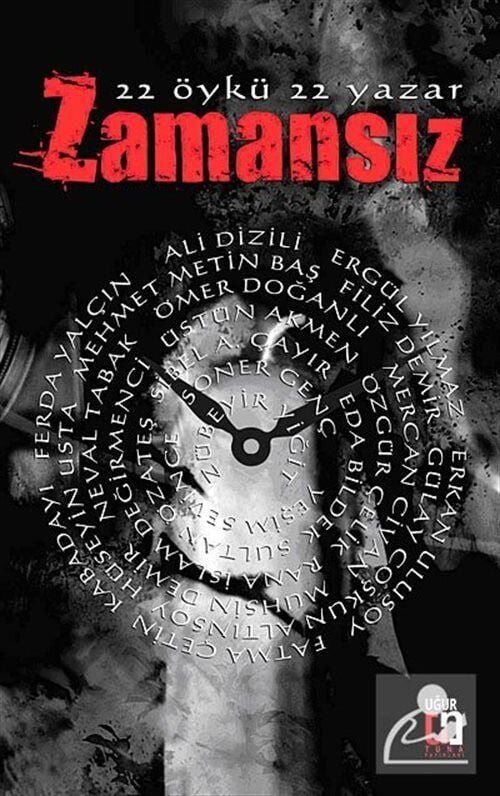 Zamansız ( 22 Öykü 22 Yazar )