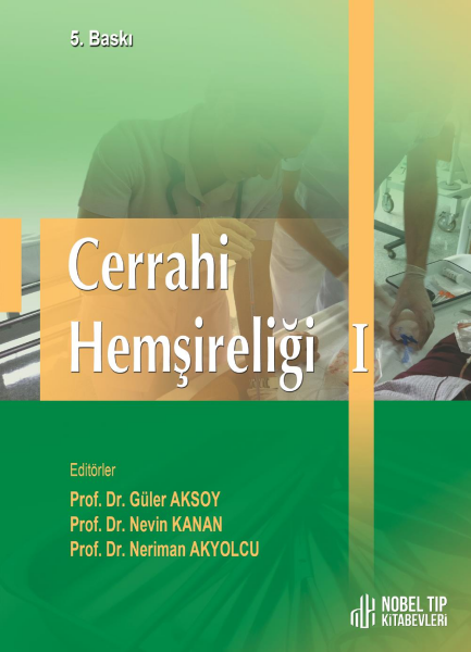Cerrahi Hemşireliği I ( 5. Baskı )