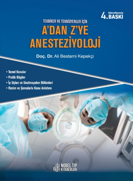 A'dan Z'Ye Anesteziyoloji 4.Baskı