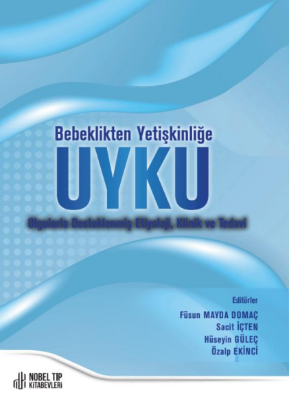 Bebeklikten Yetişkinliğe UYKU